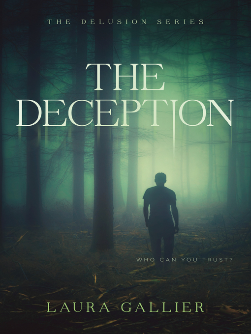 Title details for The Deception by Laura Gallier - Available